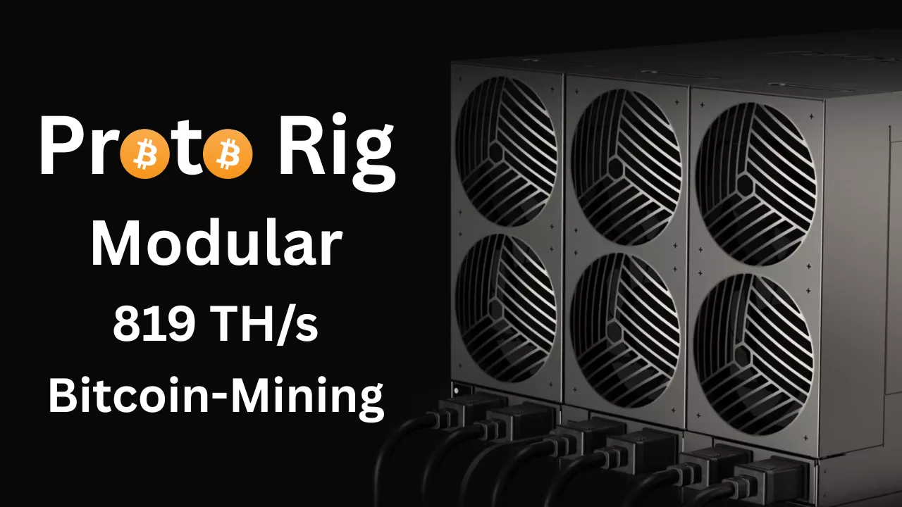 Proto Rig: Die nächste Generation im Bitcoin Mining