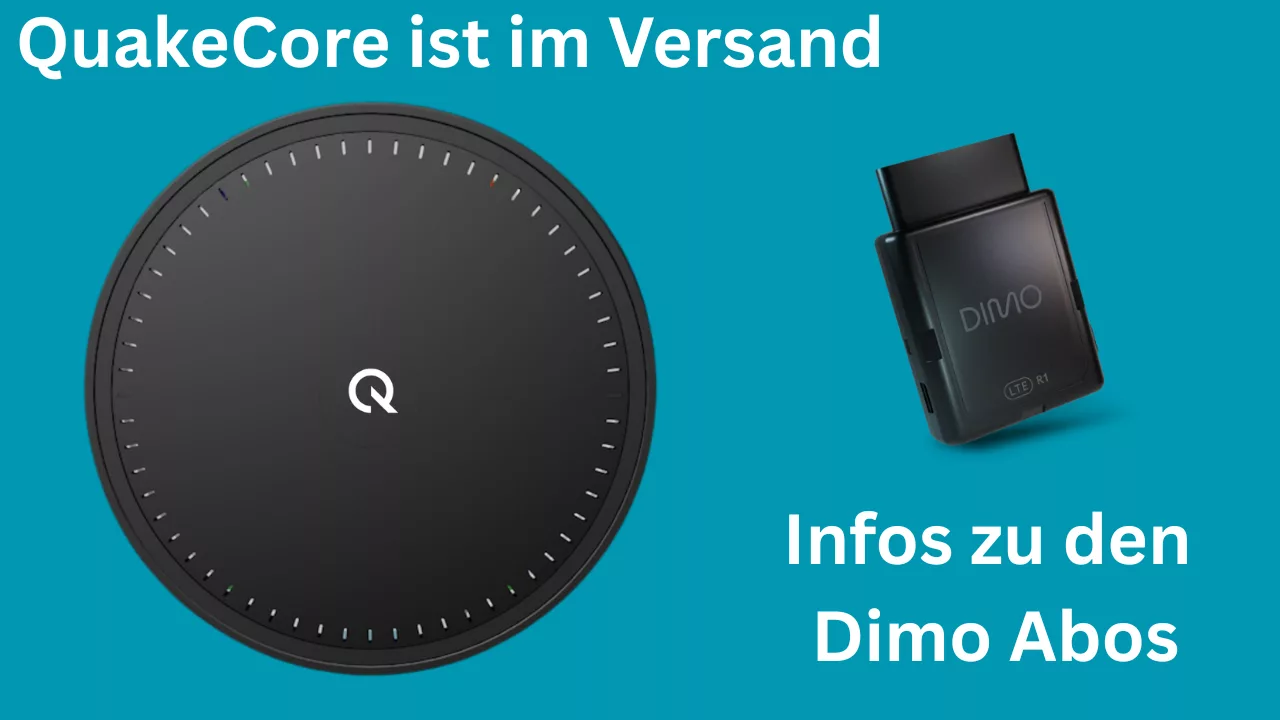 QuakeCore ist im Versand & Infos zu den Dimo Abos